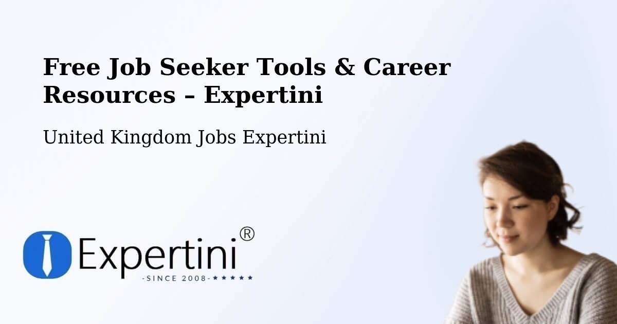 Free Job Seeker Tools & Career Resources – Edgware - Edgware, United Kingdom Jobs Expertini
