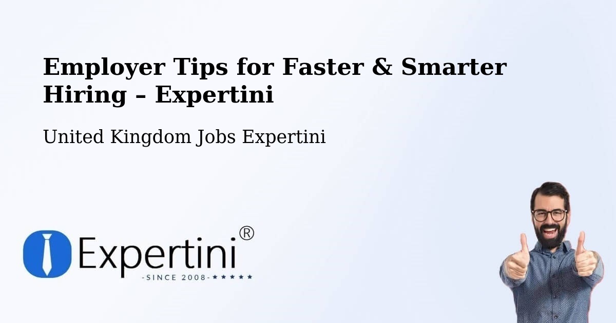 Employer Tips for Hiring & Recruitment – Edgware - Edgware, United Kingdom Jobs Expertini