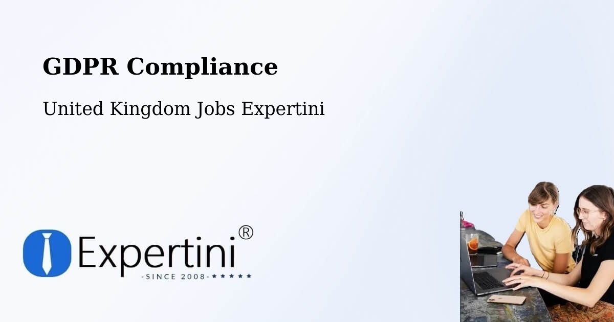 EU GDPR Compliance Statement – Edgware - United Kingdom Jobs Expertini